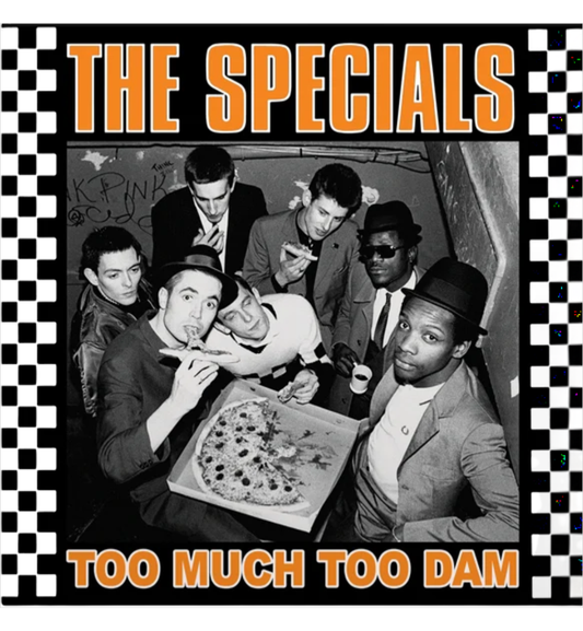 The Specials - Too Much Too Dam (Limited Edition on Orange Vinyl