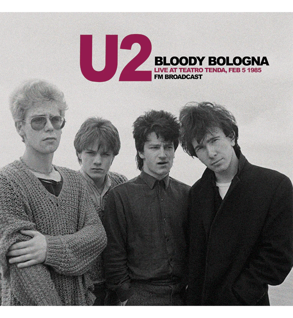 U2 – Bloody Bologna: Live at the Teatro Tenda, 1985 (Limited Edition on Grey Vinyl)