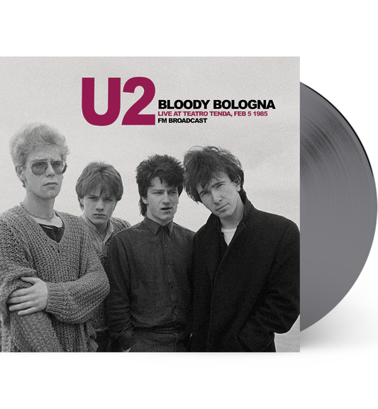 U2 – Bloody Bologna: Live at the Teatro Tenda, 1985 (Limited Edition on Grey Vinyl)