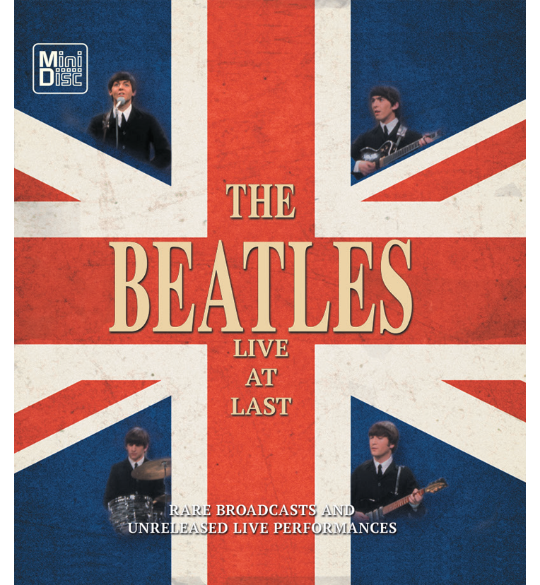 Beatles - Live at Last (Limited Edition Collectable MiniDisc)